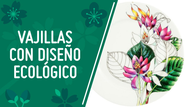 Vajillas con dise�o ecol�gico natural